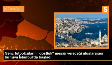 Bingöl haberleri! Genç futbolcuların “dostluk” bildirisi vereceği milletlerarası turnuva İstanbul’da başladı