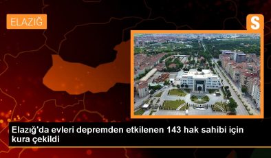 Elazığ gündem haberi | Elazığ’da meskenleri sarsıntıdan etkilenen 143 hak sahibi için kura çekildi