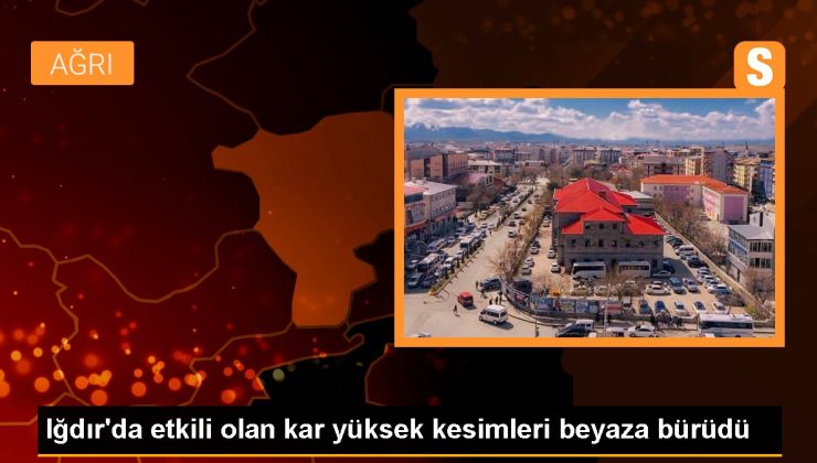 Iğdır gündem haberi | Iğdır’da tesirli olan kar yüksek bölümleri beyaza bürüdü