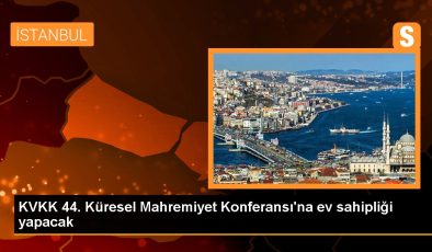 KVKK 44. Global Mahremiyet Konferansı’na mesken sahipliği yapacak