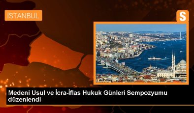 Uygar Metot ve İcra-İflas Hukuk Günleri Sempozyumu düzenlendi