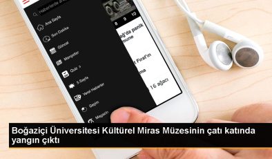 Boğaziçi Üniversitesi Kültürel Miras Müzesinin çatı katında yangın çıktı