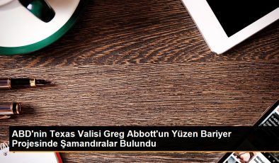 ABD’nin Texas Valisi Greg Abbott’un Yüzen Bariyer Projesinde Şamandıralar Bulundu