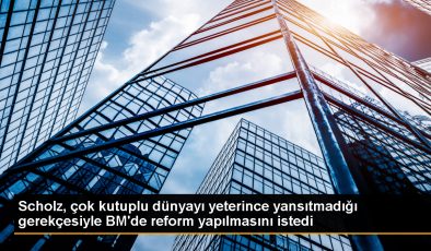 Almanya Başbakanı Olaf Scholz, BM’de reform çağrısı yaptı