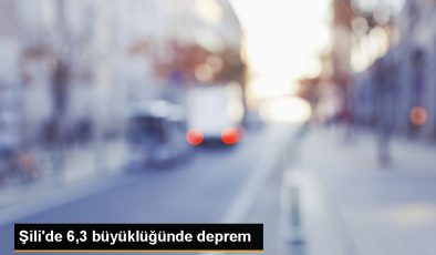 Şili’de 6,3 büyüklüğünde deprem