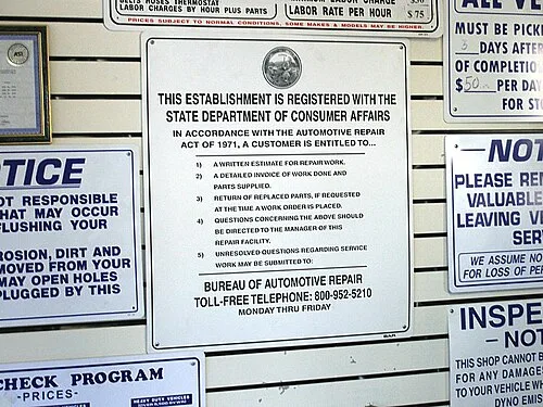 Consumer protection laws often mandate the posting of notices, such as this one which appears in all automotive repair shops in California.